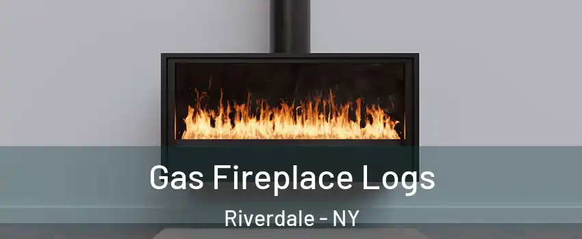 Gas Fireplace Logs Riverdale - NY