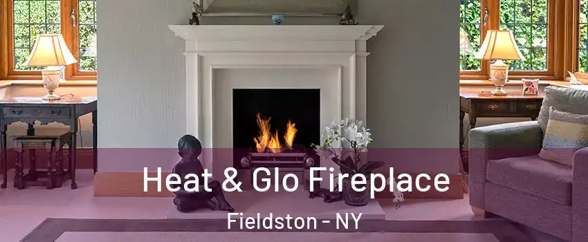 Heat & Glo Fireplace Fieldston - NY