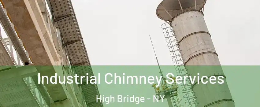 Industrial Chimney Services High Bridge - NY