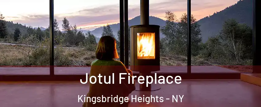 Jotul Fireplace Kingsbridge Heights - NY