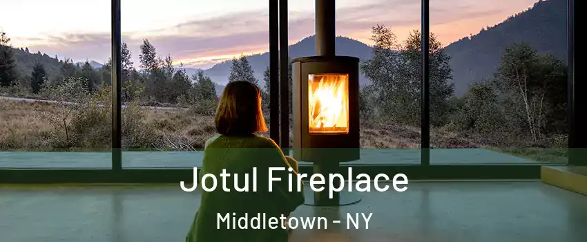 Jotul Fireplace Middletown - NY