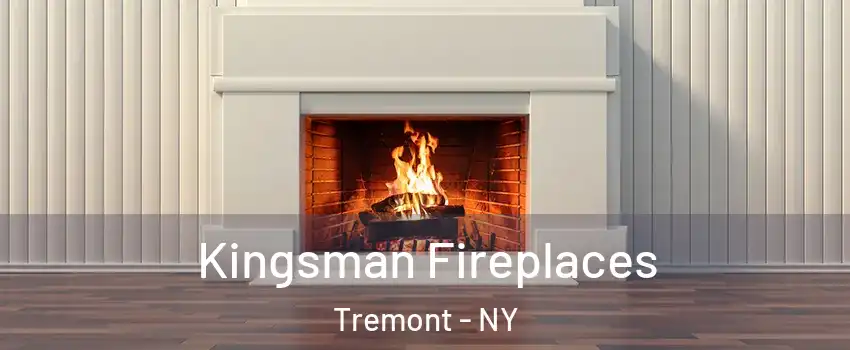 Kingsman Fireplaces Tremont - NY