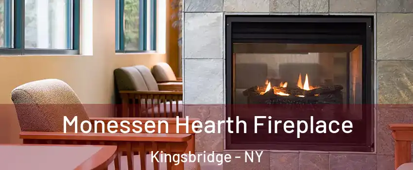 Monessen Hearth Fireplace Kingsbridge - NY