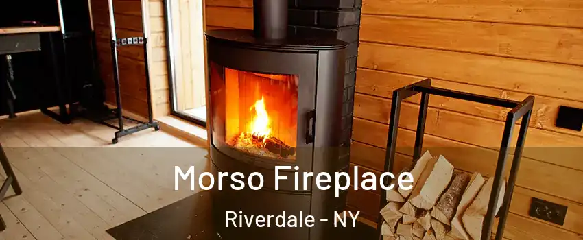 Morso Fireplace Riverdale - NY