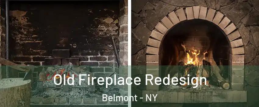 Old Fireplace Redesign Belmont - NY