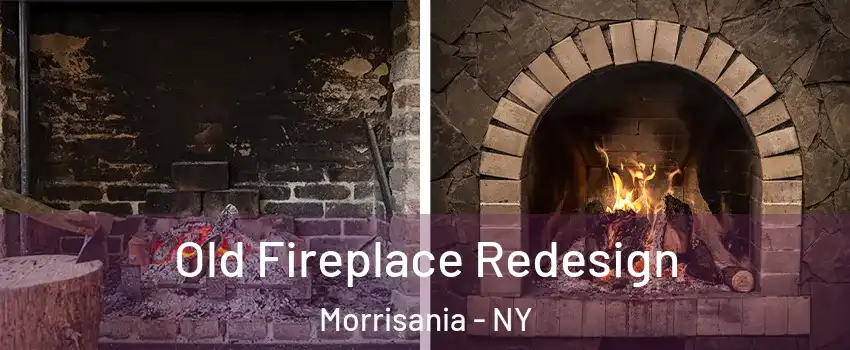 Old Fireplace Redesign Morrisania - NY