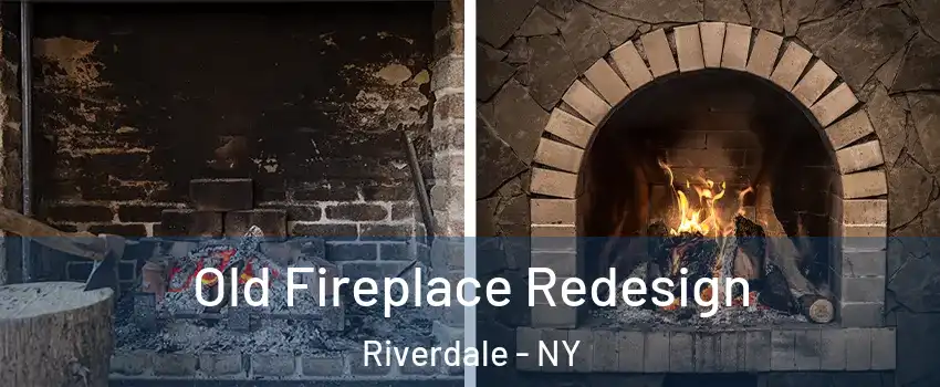 Old Fireplace Redesign Riverdale - NY