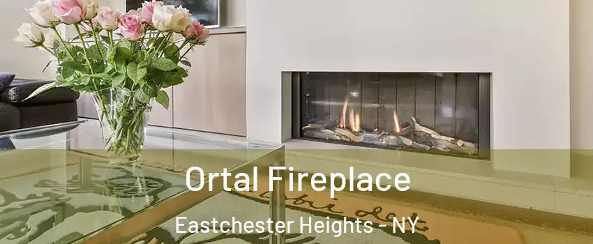 Ortal Fireplace Eastchester Heights - NY