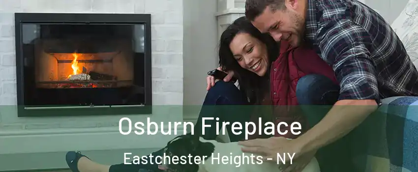 Osburn Fireplace Eastchester Heights - NY