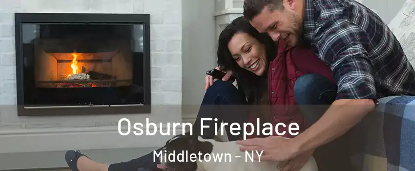 Osburn Fireplace Middletown - NY