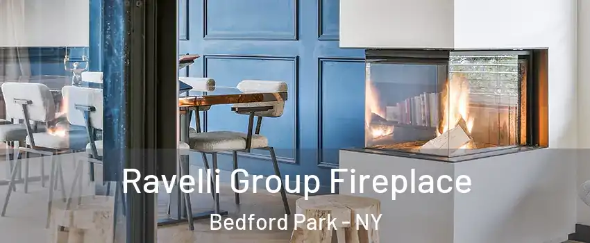 Ravelli Group Fireplace Bedford Park - NY