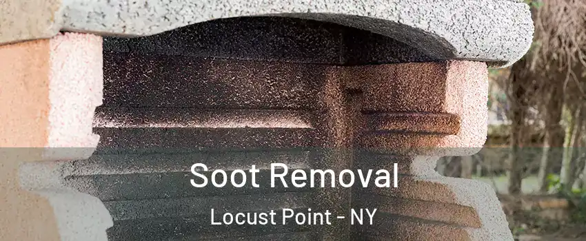 Soot Removal Locust Point - NY