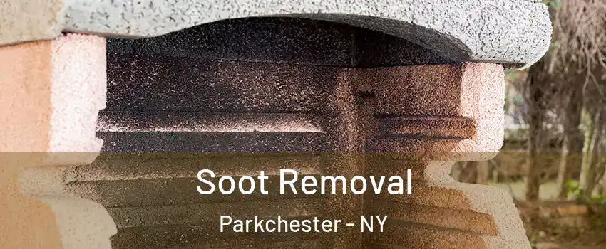 Soot Removal Parkchester - NY