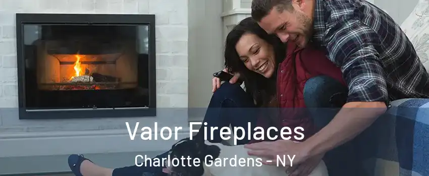 Valor Fireplaces Charlotte Gardens - NY