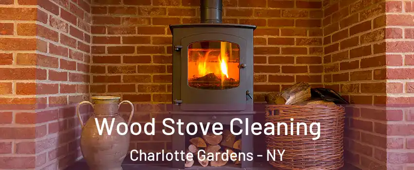 Wood Stove Cleaning Charlotte Gardens - NY